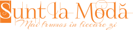Sunt la modă